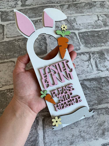 Easter bunny stop here door hanger